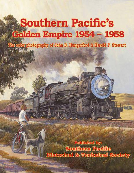 Southern Pacific's Golden Empire 1954-1958